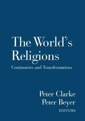 World's Religions by Peter B. Clarke