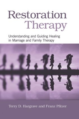 Restoration Therapy by Terry D. Hargrave