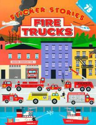 Sticker Stories: Fire Trucks book