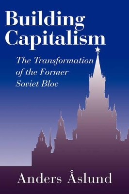 Building Capitalism by Anders Aslund