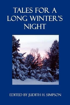 Tales for a Long Winter's Night book