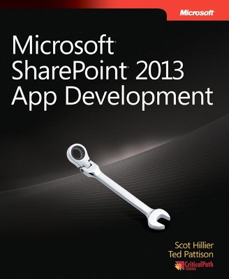 Microsoft SharePoint 2013 App Development by Scot Hillier