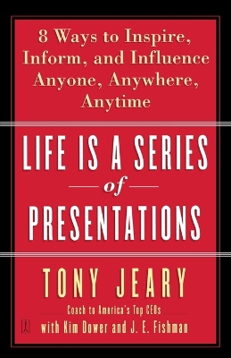 Life Is a Series of Presentations book