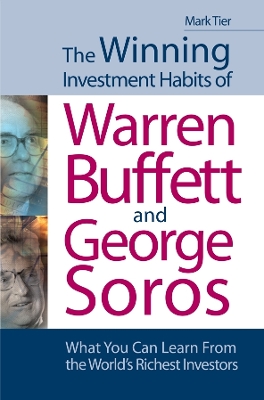 Winning Investment Habits of Warren Buffett and George Soros book