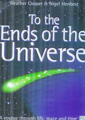 To the Ends of the Universe book