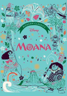 Disney Modern Classics: Moana book