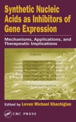 Synthetic Nucleic Acids as Inhibitors of Gene Expression book