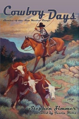 Cowboy Days: Stories of the New Mexico Range book