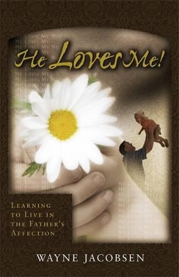 He Loves Me! book