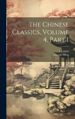 The Chinese Classics, Volume 4, part 1 book