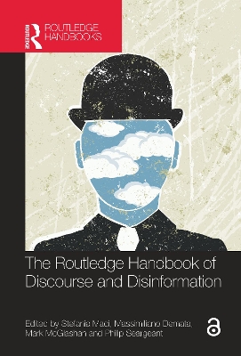 The Routledge Handbook of Discourse and Disinformation book