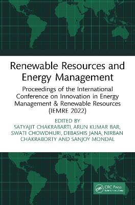 Renewable Resources and Energy Management: Proceedings of the International Conference on Innovation in Energy Management & Renewable Resources (IEMRE 2022) book