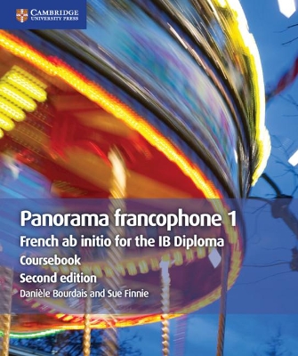 Panorama francophone 1 Coursebook: French ab initio for the IB Diploma book