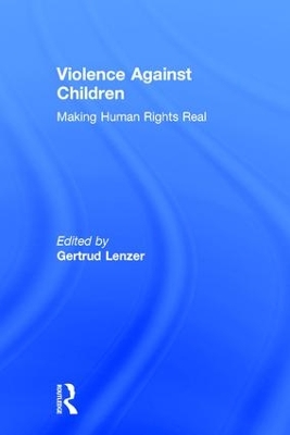 Violence Against Children by Gertrud Lenzer