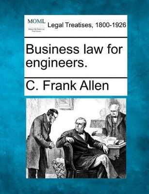 Business Law for Engineers. book