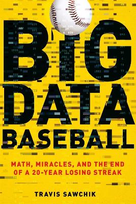 Big Data Baseball book