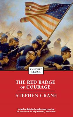 Red Badge of Courage by Stephen Crane