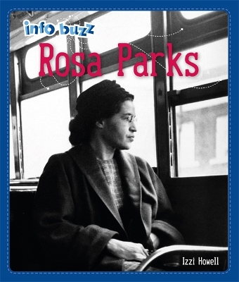 Info Buzz: Black History: Rosa Parks book