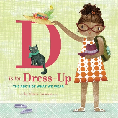 D Is for Dress-Up book