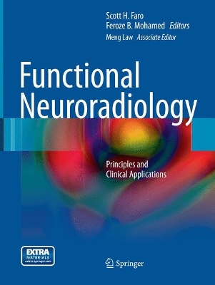 Functional Neuroradiology by Scott H. Faro