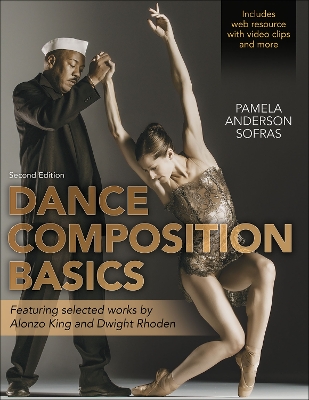 Dance Composition Basics-2nd Edition book