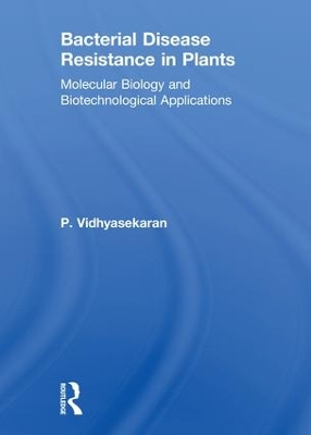 Bacterial Disease Resistance in Plants book