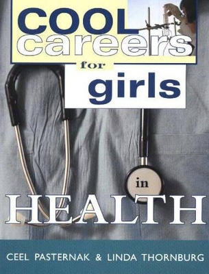 Cool Careers for Girls in Health book