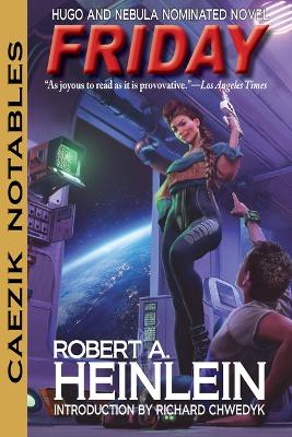 Friday by Robert A. Heinlein