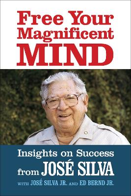 Free Your Magnificent Mind: Breakthrough Insights to liberate Your Inner Potential book