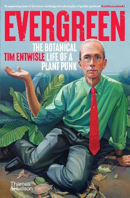 Evergreen: The Botanical Life of a Plant Punk book