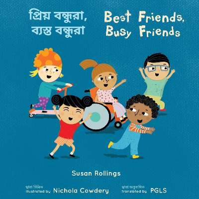 Best Friends, Busy Friends (Bengali Bilingual Edition) book