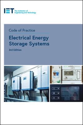 Code of Practice for Electrical Energy Storage Systems book