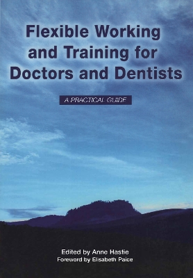 Flexible Working and Training for Doctors and Dentists book