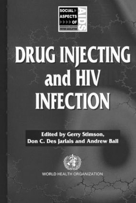 Drug Injecting and HIV Infection book