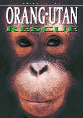Orang-utan Rescue book