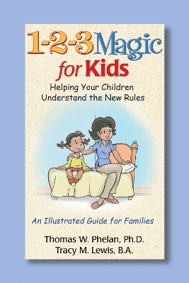 1-2-3 Magic for Kids by Thomas Phelan