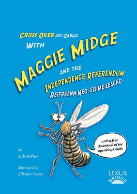 Maggie Midge and the Independence Referendum book