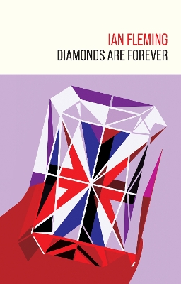 Diamonds are Forever by Ian Fleming