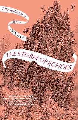 The Storm of Echoes: The Mirror Visitor, Book Four book