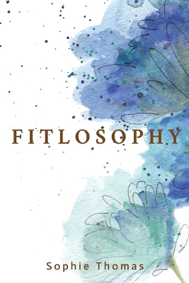 Fitlosophy book