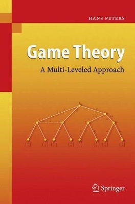 Game Theory by Hans J.M. Peters