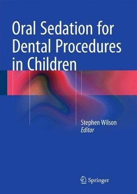 Oral Sedation for Dental Procedures in Children book