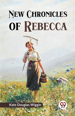 New Chronicles of Rebecca book