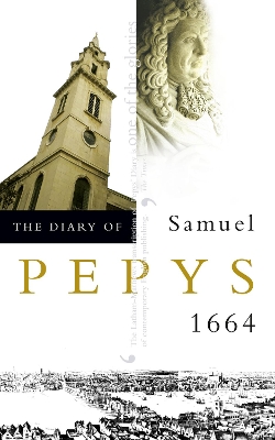 The Diary of Samuel Pepys by Samuel Pepys