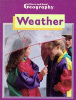 Oliver and Boyd Geography: Weather book
