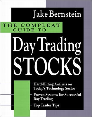 Compleat Guide to Day Trading Stocks book