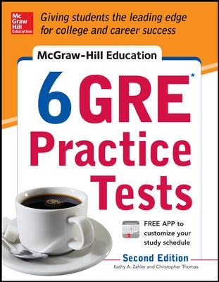 McGraw-Hill Education 6 GRE Practice Tests book