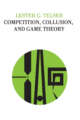 Competition, Collusion, and Game Theory book