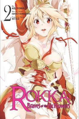 Rokka: Braves of the Six Flowers, Vol. 2 (Manga) book