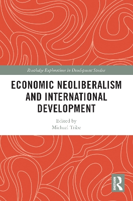 Economic Neoliberalism and International Development book